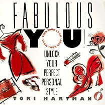 Fabulous You!: Unlock Your Perfect Personal Style