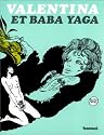 Valentina, tome 1 : Valentina et Baba Yaga