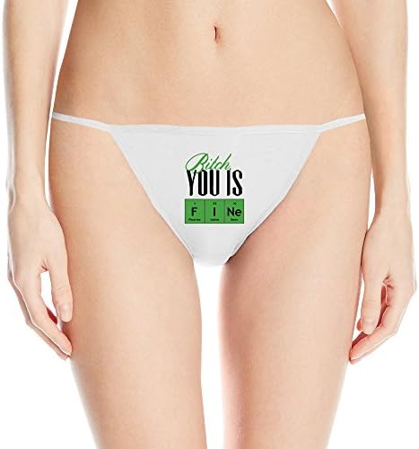 LVERS Women's You Is Fine Funny Chemistry Bitch Underwear Large White
