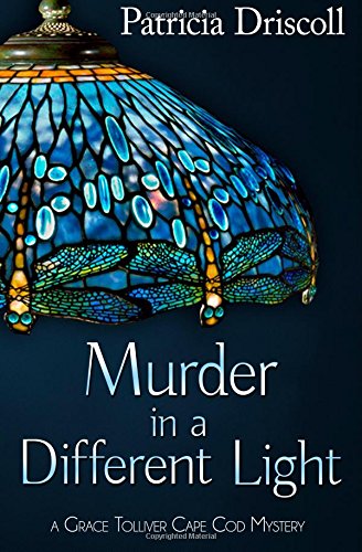 murder in a different light a grace tolliver cape cod mystery volume 2