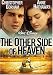 The Other Side Of Heaven Image