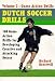 Book Dutch Soccer Drills Volume II
