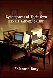 Cyberspaces Of Their Own: Female Fandoms Online (Digital Formations, V. 25)