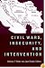 Civil Wars, Insecurity, and Intervention