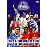 FAプレミアリーグ オフィシャルDVD FAプレミアリーグ 2003-2004シーズンレビュー