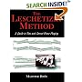 The Leschetizky Method: A Guide to Fine and Correct Piano Playing