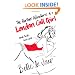 The Further Adventures of a London Call Girl