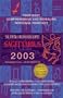 Super Horoscopes 2003: Sagittarius