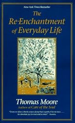 The Re-enchantment of Everyday Life