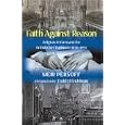 Faith Against Reason: Religious Reform and the British Chief Rabbinate, 1840-1990