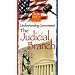 Understanding Government - The Judicial Branch [VHS]