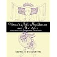 Women's Hats, Headdresses and Hairstyles: With 453 Illustrations, Medieval to Modern (Dover Pictorial Archive Series)