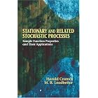 Stationary and Related Stochastic Processes: Sample Function Properties and Their... by  Harald Cramer and M. Ross Leadbetter