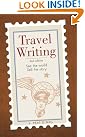 Travel Writing: See...