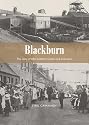 Blackburn: The Story of West Lothian's Cotton and Coal Town