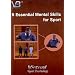 5 Essential Mental Skills for Sport