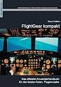 FlightGear kompakt: Das offizielle Anwenderhandbuch