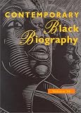 Review Gale Cengage  / Contemporary Black Biography: Profiles from Teh International Black Community: 34 (Contemporary Black Biography)