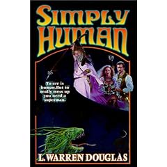 Simply Human by L. Warren Douglas