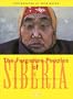 The Forgotten Peoples of Siberia