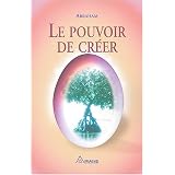 Le pouvoir de cr�erpar Abraham