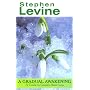 A Gradual Awakening