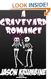 A Graveyard Romance