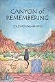 Canyon of Remembering