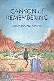 Canyon of Remembering