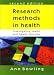 Book Research Methods in Health: Investigating Health and Health Services