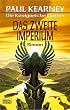 Das zweite Imperium. Die K�nigreiche Gottes 04.