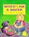 When I Am...
