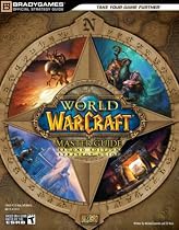 World of Warcraft Master Guide, Second Edition