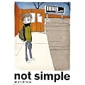 not simple (IKKI�R�~�b�N�X)