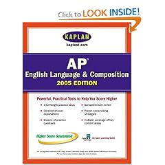 AP English Language and Composition 2005: An Apex Learning Guide (Kaplan AP English Language & Composition)