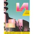 L A Lost and Found: An Architectural History of Los Angeles (California Architecture and Architects) by  Sam Hall Kaplan and Julius Shulman