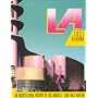 L A Lost & Found: An Architectural History of Los Angeles (California Architecture and Architects)