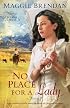 No Place for a Lady (Heart of the West Series, Book 1)