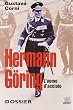 Hermann G�ring. L'uomo d'acciaio