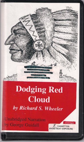 dodging red cloud unabridged audio cassettes
