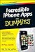 Incredible iPhone Apps For Dummies