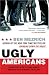 Ugly Americans (Kindle Edition)