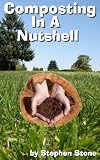 Composting In a Nutshell