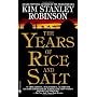 The Years of Rice and Salt by Kim Stanley Robinson