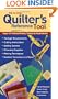 All-In-One Quilter's Reference Tool Easy-To-Follow Charts, Tables and Illustrations, Yardage Requirements, Cutting Instructions, Setting Secrets, Choosing ... Piecing Techniques, Number Conversions
