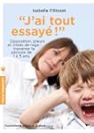 J'ai tout essay� !