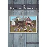 The Boothbay Playhouse: A Professional History: 1937-1974