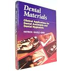 Dental Materials: Clinical Applications for Dental Assistants and Dental Hygienists by Carol Dixon Hatrick CDA RDA RDH MS, W. Stephen Eakle DDS FADM, and William F. Bird DDS MPH Dr.PH FACD