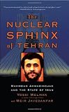 The Nuclear Sphinx of Tehran