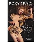 Roxy Music: Both Ends Burning book cover